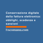 Conservazione-digitale-della-fattura-elettronica-obblighi-scadenze-sanzioni