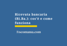 Ricevuta bancaria (Ri.Ba.): guida all’incasso, costi e scritture Ricevuta-bancaria-Ri.Ba.-come-funziona