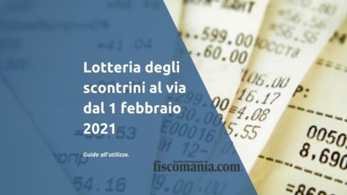 Lotteria Degli Scontrini Guida Fiscomania