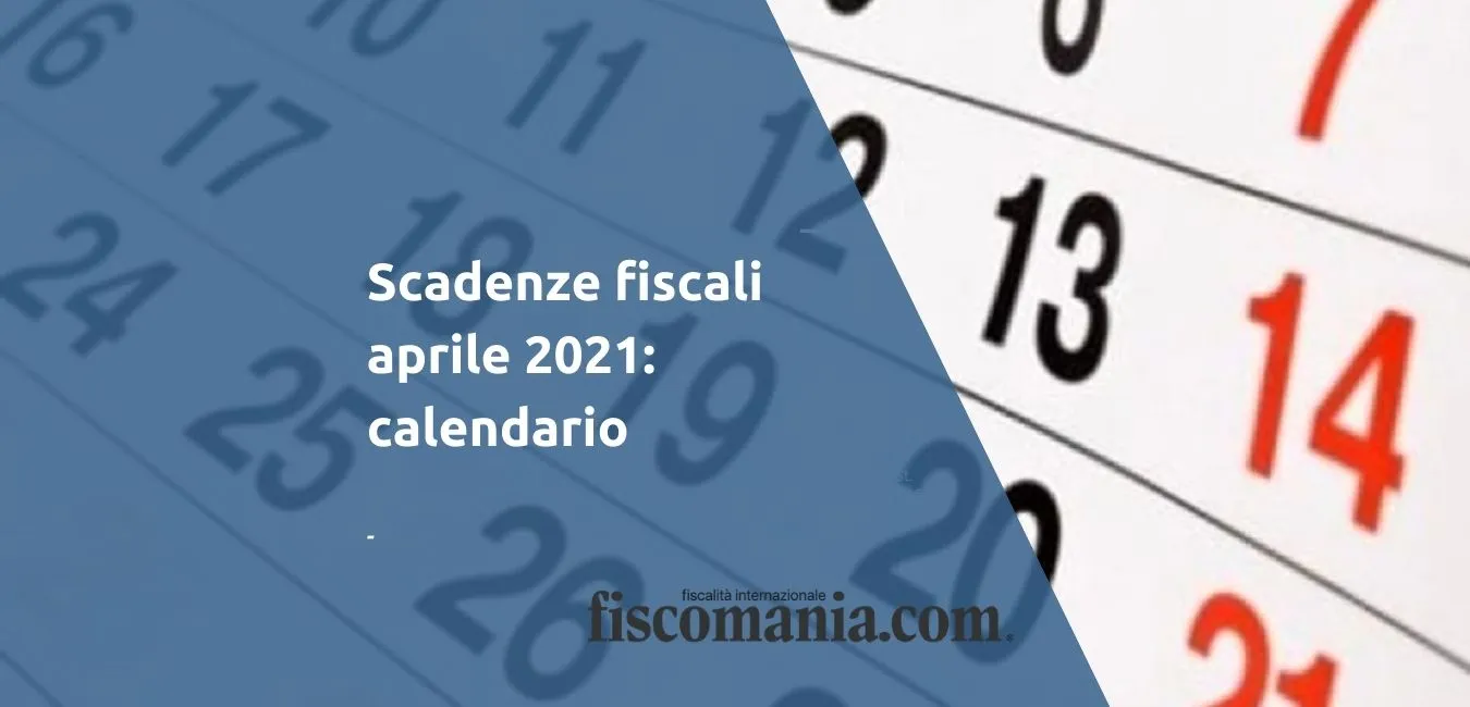 Scadenze-fiscali-aprile-2021