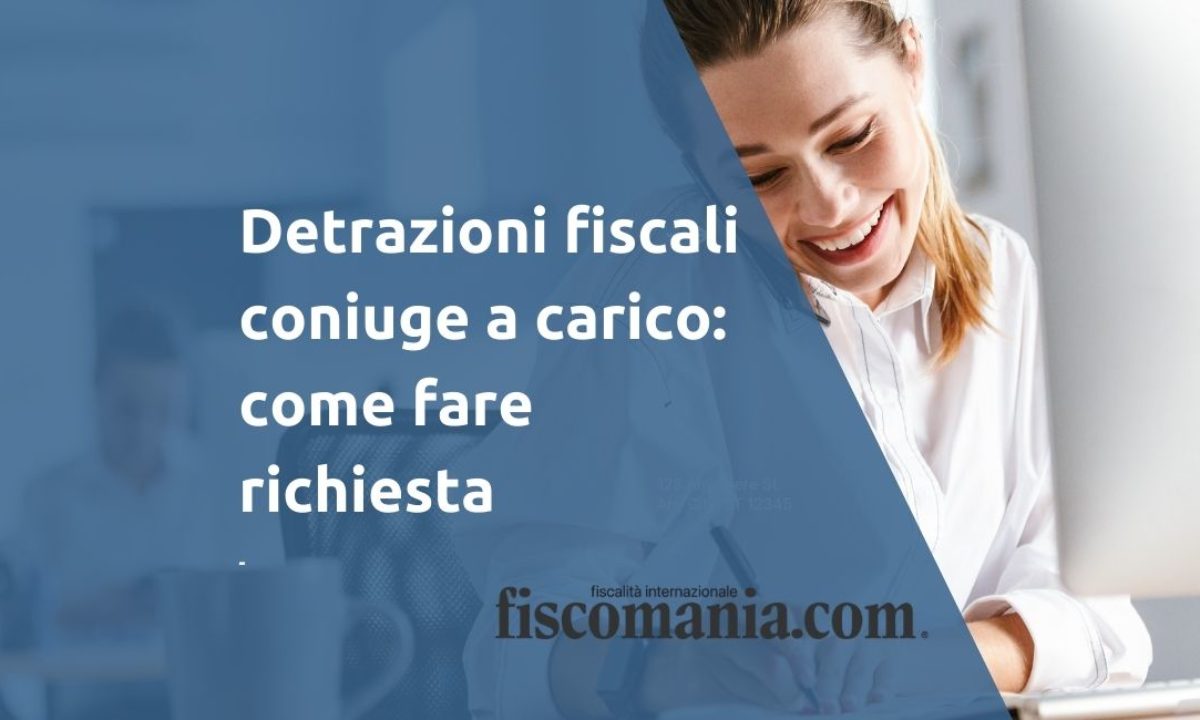 Detrazione Per Coniuge A Carico