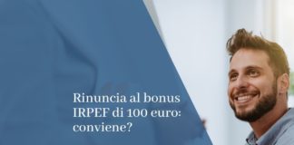 rinuncia al bonus IRPEF di 100 euro