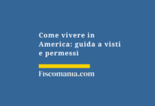 Come-vivere-America-USA-visti-permessi-lavoro