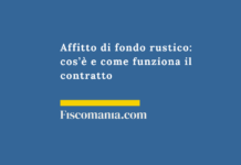 Affitto-di-fondo-rustico-definizione-funzionamento-contratto