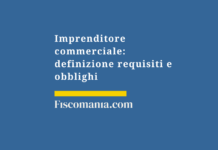 Imprenditore-commerciale-definizione-requisiti-obblighi