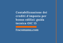 Contabilizzazione dei crediti d’imposta per bonus edilizi: guida tecnica OIC 15 Contabilizzazione-dei-crediti-d'imposta-bonus-edilizi-guida-tecnica-OIC-15