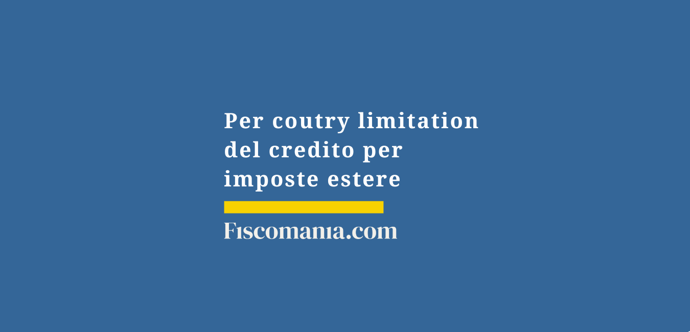 Come funziona la per coutry limitation nel credito estero