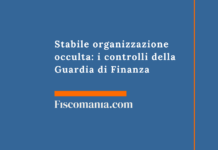 Stabile organizzazione occulta: i controlli della Guardia di Finanza Metodi-accertamento-stabile-organizzazione-occulta