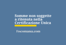 Somme-non-soggette-ritenuta-certificazione-unica