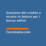 Cessione-del-credito-e-sconto-in-fattura-bonus-edilizi
