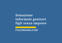 Donazione-informale-genitori-figli-senza-imposte