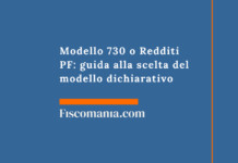 Modello 730 o Redditi PF: guida alla scelta del modello dichiarativo Modello-730-Redditi-PF-guida-scelta-modello-dichiarativo