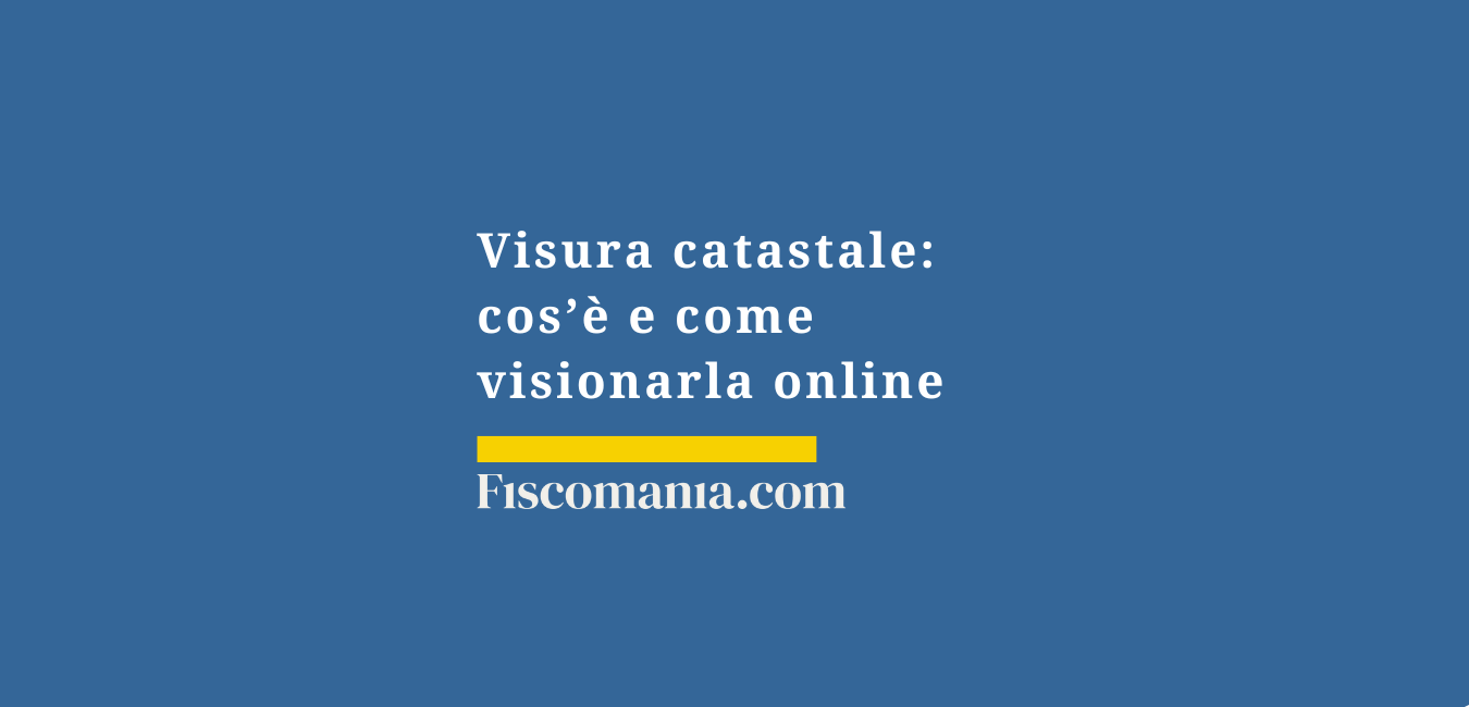 Visura catastale: cos’è e come visionarla online