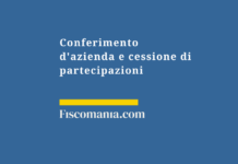 Conferimento-azienda-cessione-partecipazioni-strategie-fiscali