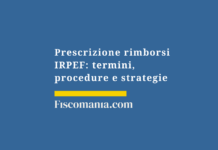 Prescrizione-rimborsi-IRPEF-termini,-procedure-strategie