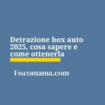 detrazione-box-auto
