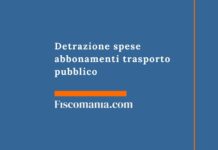 Detrazione spese abbonamenti trasporto pubblico detrazione-spese-abbonamento-trasporto-