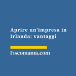 Aprire-impresa-Irlanda-vantaggi