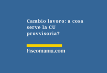 Cambio-lavoro-CU-provvisoria-evitare-conguaglio-fine-anno
