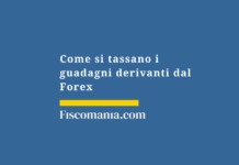 Come-si-tassano-guadagni-forex-Italia-imposta-sostitutiva-26%-minusvalenze-accertamenti-sanzioni