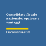 Consolidato-fiscale-nazionale-guida-come-funziona