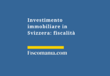 Investimento-immobiliare-in-Svizzera-aspetti-fiscali