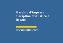 Marchio-di-impresa-disciplina-civilistica-fiscale