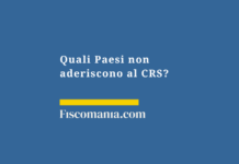 Paesi-non-aderiscono-CRS-elenco-conseguenze-capitali-non-dichiarati