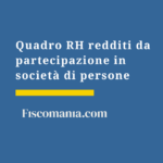 Quadro-RH-redditi-partecipazione-società-persone