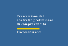 Trascrizione-preliminare-compravendita-effetti-fiscali-tutela