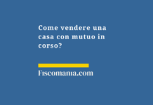 Vendere-casa-mutuo-in-corso