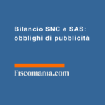 Bilancio-SNC-SAS-obblighi-di-pubblicità