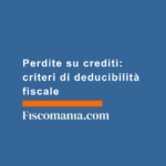 Perdite-su-crediti-deducibilità-fiscale