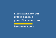 Licenziamento-giusta-causa-giustificato-motivo