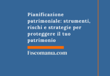 Pianificazione patrimoniale: strumenti, rischi e strategie per proteggere il tuo patrimonio Pianificazione-patrimoniale-strumenti-rischi-strategie-proteggere-patrimonio