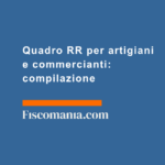 Quadro-RR-artigiani-commercianti-compilazione-Sezione-I