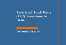 Restricted Stock Units (RSU): tassazione in Italia Restricted-Stock-Units-RSU-tassazione-Italia