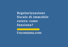 Regolarizzazione-immobile-estero-non-dichiarato-procedura-guida