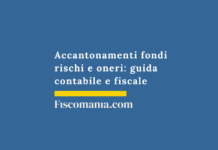 Accantonamenti fondi rischi e oneri: guida contabile e fiscale Accantonamenti-fondi-rischi-oneri-guida-contabile-fiscale