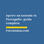 Aprire-azienda-Portogallo-guida-completa