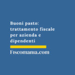 Buoni-pasto-tassazione-azienda-dipendenti