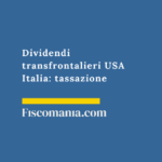Dividendi-erogati-da-corporation-USA-società-italiana-guida