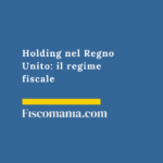 Holding-nel-Regno-Unito-regime-fsicale