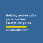 Holding-period-partecipation-exemption-guida