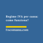 Regime-IVA-per-cassa-guida