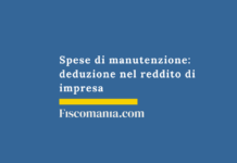 Spese di manutenzione: deduzione nel reddito di impresa Spese-manutenzione-riparazione-ordinaria-straordinaria-deducibilità-guida