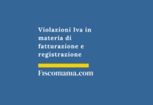 Violazioni-fatturazione-IVA-sanzioni-amministrative-novità