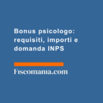 Bonus-psicologo-requisiti-importi-domanda-INPS