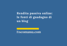 Rendita passiva online: le fonti di guadagno di un blog Rendita-passiva-online-fonti-guadagno-blog