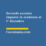 Secondo-acconto-imposte-calcolo-versamento-scadenza